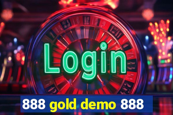 888 gold demo 888